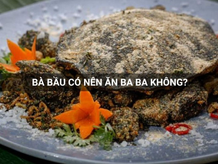 ba bau co nen an ba ba hay khong 9