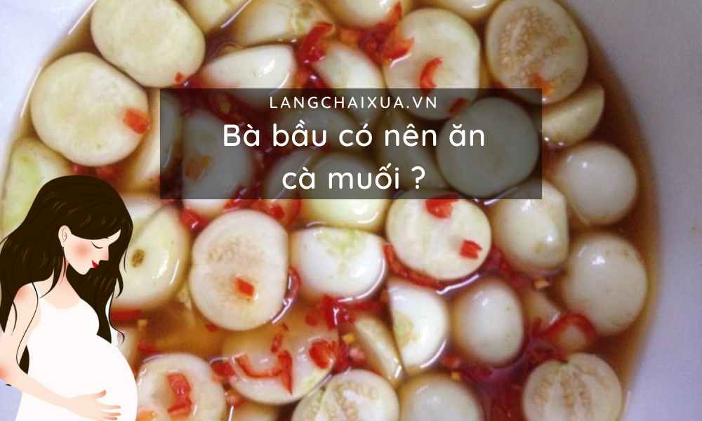 ba bau co nen an ca muoi khong nhung luu y lien quan me nen biet 2