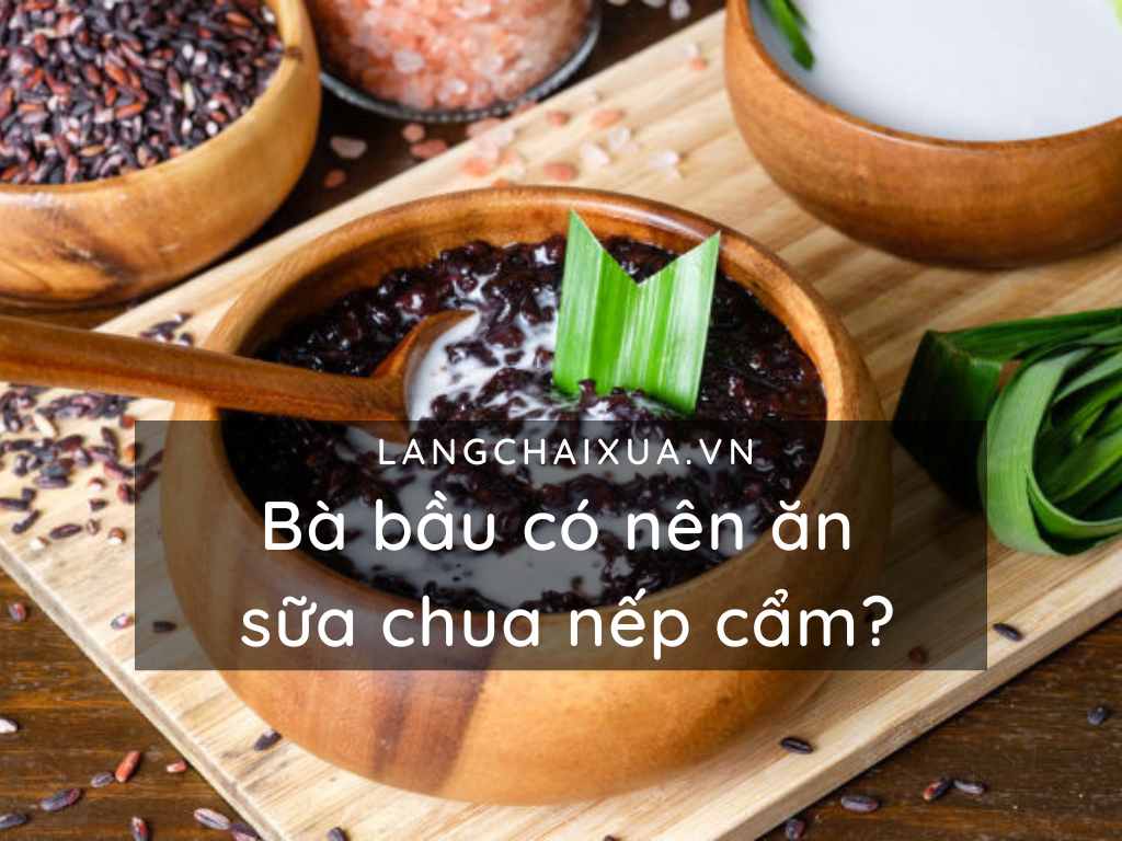 ba bau co nen an sua chua nep cam tot cho me lai bo thai nhi 6