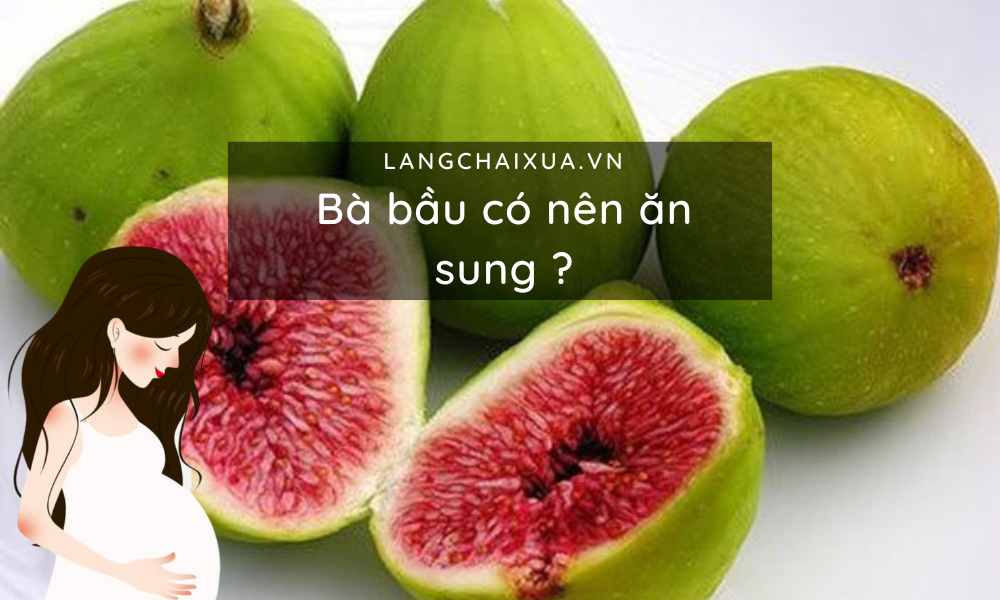 ba bau co nen an sung loai qua vua re lai cuc tot cho me 6