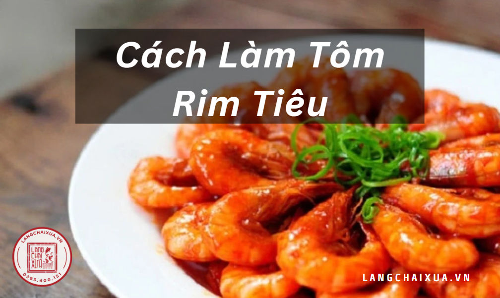 cach lam mon tom rim tieu don gian 7