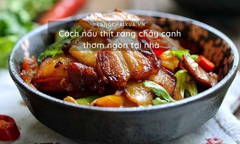 cach lam thit rang chay canh 3